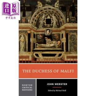 英文原版 中商原版 约翰韦伯斯特 诺顿文学解读系列 Malfi Critical Norton Webster 马尔菲公爵夫人 The John Duchess