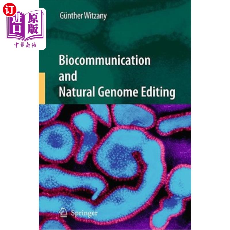 海外直订Biocommunication and Natural Genome Editing 生物通讯和自然基因组编辑