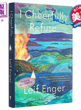 列夫 恩格 我欣然拒绝 我已如河般宁静 作者新书 英文原版 I Cheerfully Refuse Leif Enger 冒险流行小说【中商原版】