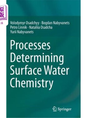 海外直订Processes Determining Surface Water Chemistry 决定地表水化学的过程