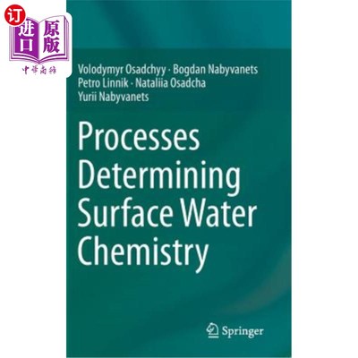 海外直订Processes Determining Surface Water Chemistry 决定地表水化学的过程