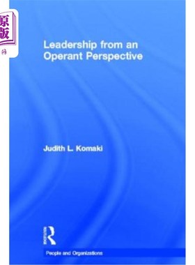 海外直订Leadership: The Operant Model of Effective Supervision 领导:有效监督的操作模式