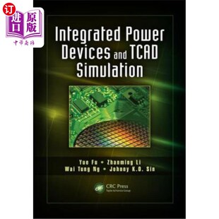 海外直订Integrated Power Devices and TCAD Simulation 集成功率器件和TCAD仿真