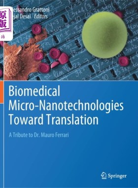 海外直订医药图书Biomedical Micro-Nanotechnologies Toward Transla... 面向翻译的生物医学微纳米技术