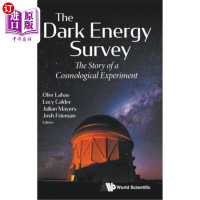 海外直订The Dark Energy Survey: The Story of a Cosmological Experiment 《暗能量调查:宇宙实验的故事》