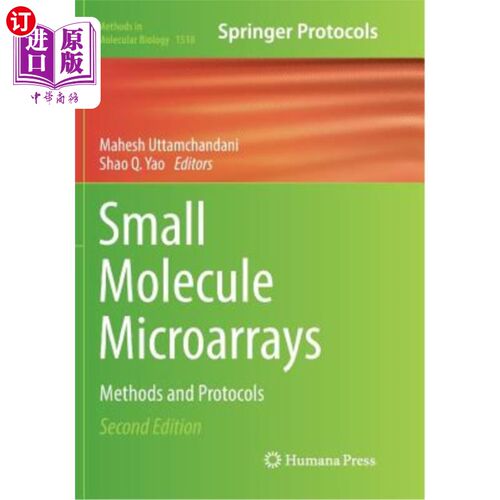 海外直订Small Molecule Microarrays: Methods and Protocols 小分子微阵列：方法和协议