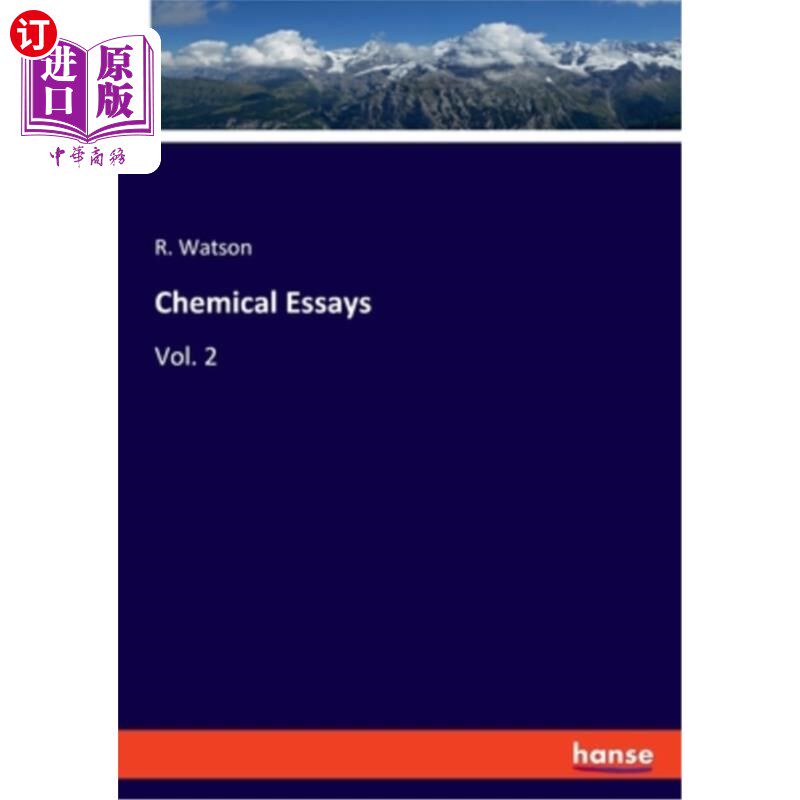 海外直订Chemical Essays 化学论文