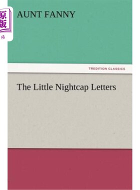 海外直订The Little Nightcap Letters 小睡帽字母