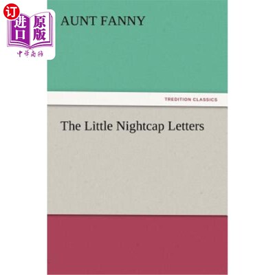 海外直订The Little Nightcap Letters 小睡帽字母