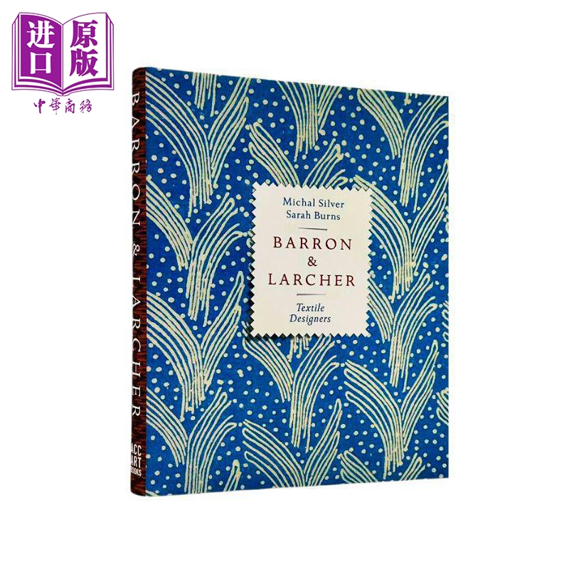 现货 Barron & Larcher Textile Designers 进口艺术 巴伦和拉彻：纺织设计师 服装设计艺术 时尚【中商原版】