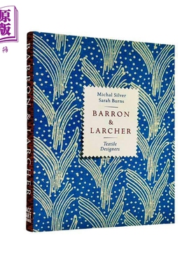 现货 Barron & Larcher Textile Designers 进口艺术 巴伦和拉彻：纺织设计师 服装设计艺术 时尚【中商原版】