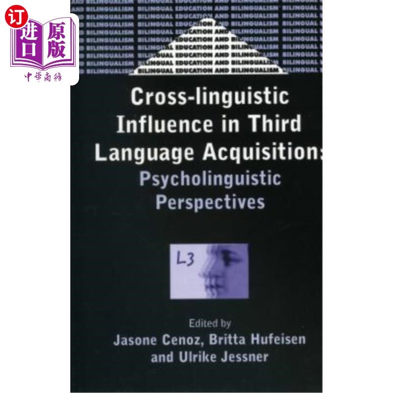 海外直订Cross-Linguistic Influence in Third Language Acquisition: Psycholinguistic Persp 第三语言习得中的跨语言影响