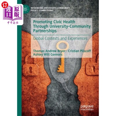 海外直订Promoting Civic Health Through University-Commun... 通过大学-社区伙伴关系促进公民健康