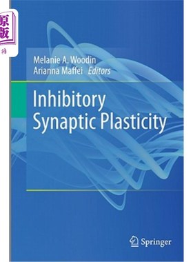 海外直订医药图书Inhibitory Synaptic Plasticity 抑制性突触可塑性
