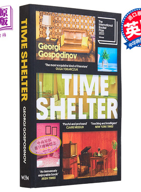 格奥尔基 戈斯波丁诺夫 时间庇护所 雷加文学奖 欧洲奖 国际布克奖 Time Shelter 英文原版 Georgi Gospodinov【中商原版】