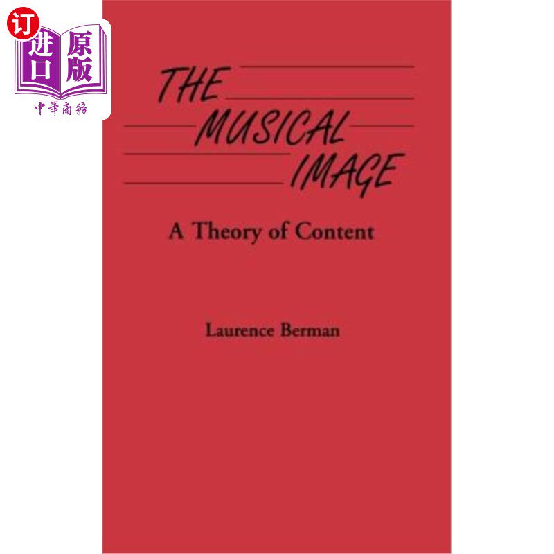 海外直订The Musical Image: A Theory of Content 音乐形象:内容理论