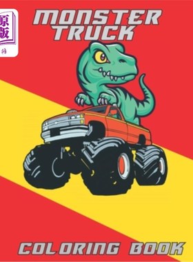 海外直订Monster Truck Coloring Book for Kids: The Ultimate Monster Trucks Collection for 怪物卡车儿童着色书:男孩和