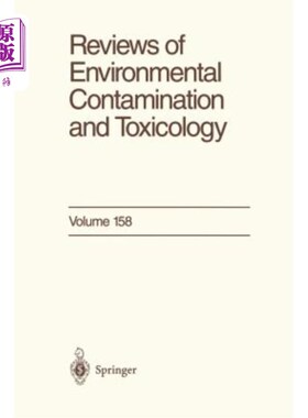 海外直订Reviews of Environmental Contamination and Toxicology: Continuation of Residue R 环境污染和毒理学的回顾：残