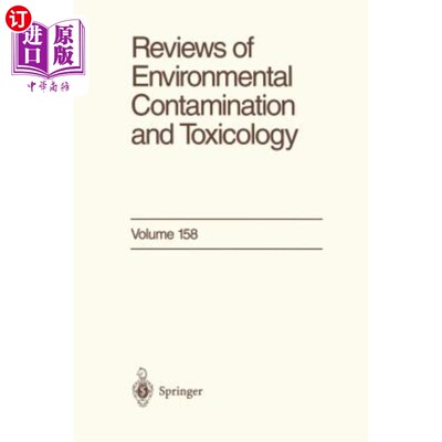 海外直订Reviews of Environmental Contamination and Toxicology: Continuation of Residue R 环境污染和毒理学的回顾：残