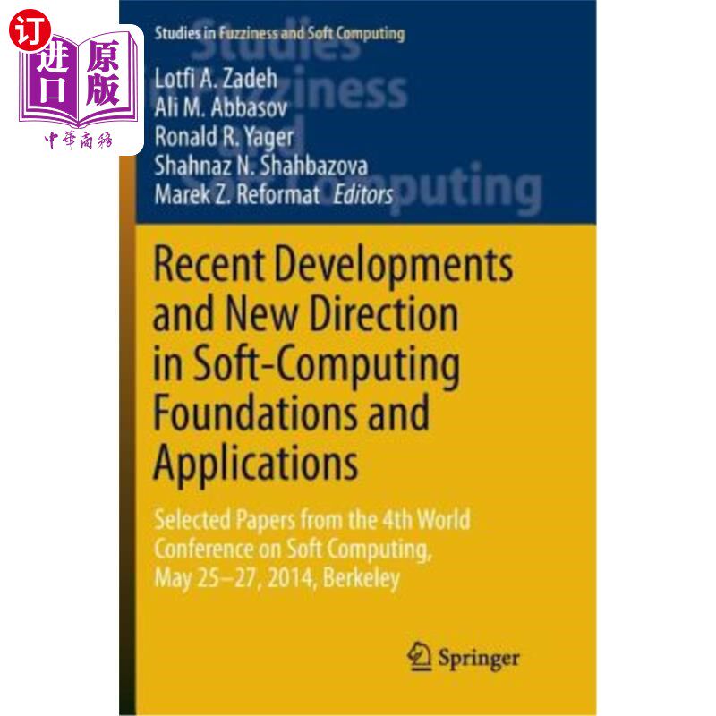 海外直订Recent Developments and New Direction in Soft-Computing Foundations and Applicat 软计算基础和应用的最新发展