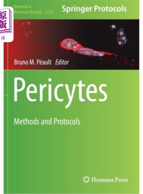 海外直订Pericytes: Methods and Protocols 周细胞:方法和方案