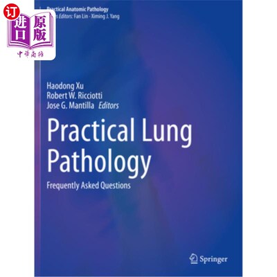 海外直订医药图书Practical Lung Pathology: Frequently Asked Questions 实用肺病理学：常见问题
