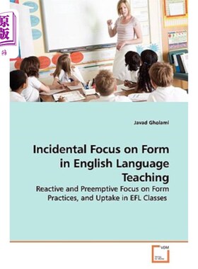 海外直订Incidental Focus on Form in English Language Teaching 英语教学中对形式的偶然关注