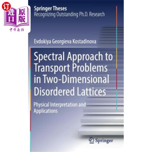 海外直订Spectral Approach to Transport Problems in Two-Dimensional Disordered Lattices:  二维无序晶格输运问题的谱方