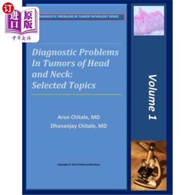 海外直订医药图书Diagnostic Problems in Tumors of Head and Neck: Selected Topics 头颈部肿瘤的诊断问题：选定主题