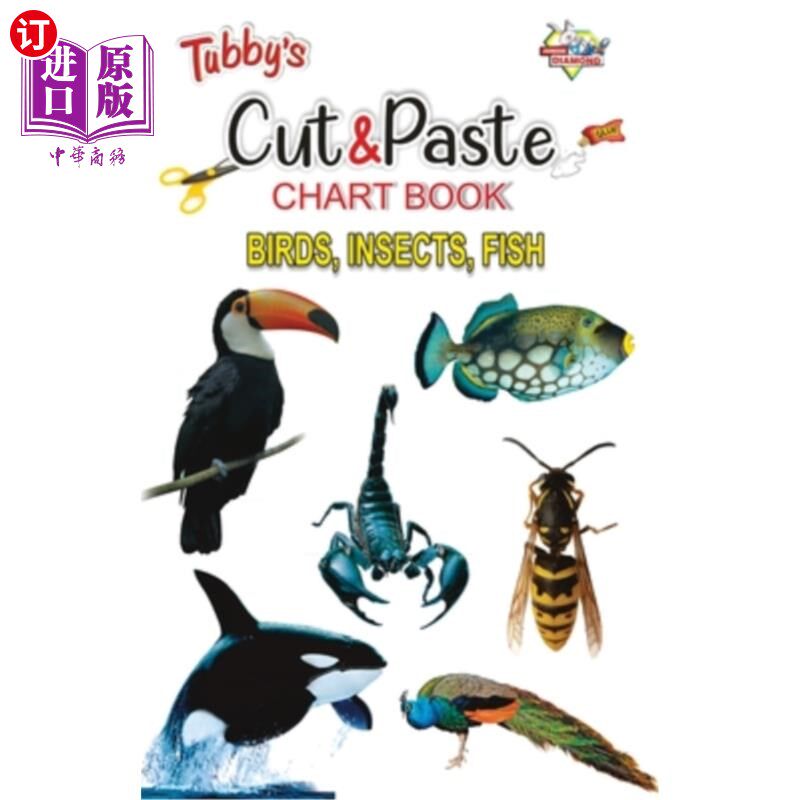 海外直订Tubbys Cut & Paste Chart Book Birds, Insects, Fish 宝宝的剪贴图册鸟，虫，鱼