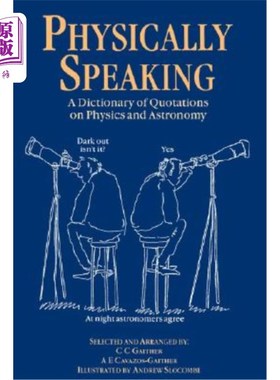 海外直订Physically Speaking 从身体上来说