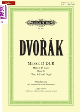 海外直订古英语 Mass in D Op. 86 (Organ Version with Piano Reduc... D大调弥撒作品86(管风琴版与管弦乐版的钢琴缩减版)