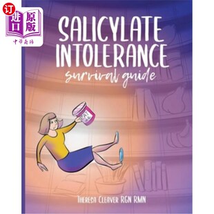Guide Survival 水杨酸盐不耐受生存指南 Intolerance 海外直订医药图书Salicylate