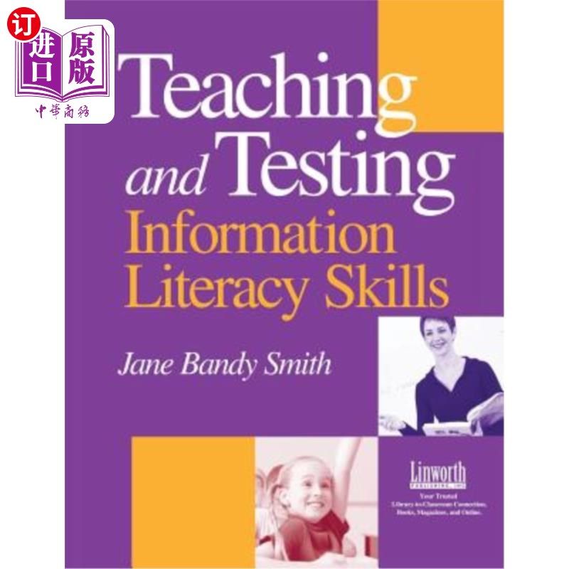 海外直订Teaching and Testing Information Literacy Skills 信息素养的教学与测试