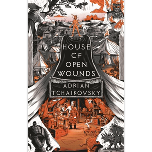 预售 阿德里安 柴可夫斯基 伤口之屋 英文原版 House of Open Wounds Adrian Tchaikovsky 奇幻流行小说【中商原版】