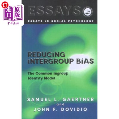 海外直订Reducing Intergroup Bias 减少群体间偏见