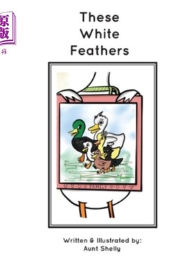 海外直订These White Feathers 白色的羽毛