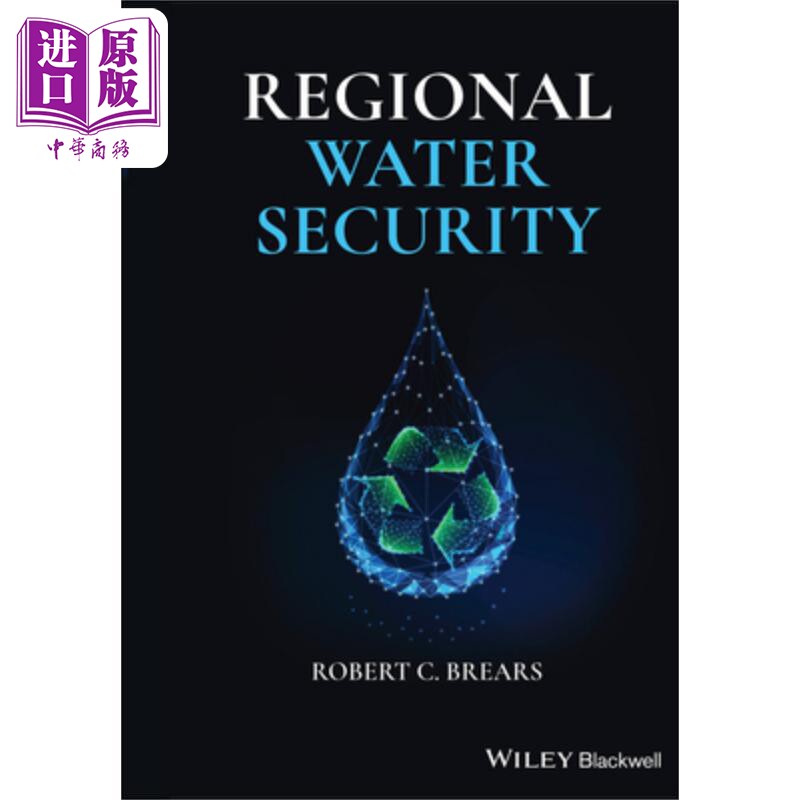 现货 区域水安全 Regional Water Security Robert Brears 英文原版 中商原版