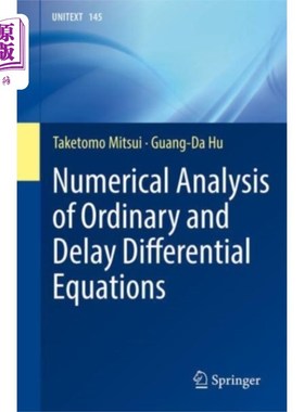 海外直订Numerical Analysis of Ordinary and Delay Differe... 常微分方程与时滞微分方程的数值分析