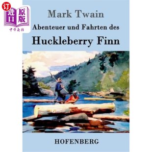 Fahrten und des Huckleberry 谢谢你 海外直订德语 Finn Abenteuer