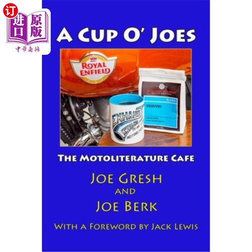 海外直订A Cup O' Joes: The Motoliterature Cafe 一杯O' jones:汽车文学咖啡馆