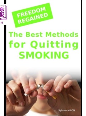 海外直订医药图书Freedom Regained: The Best Methods for Quitting Smoking 重获自由:戒烟的最佳方法
