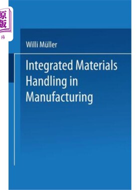 海外直订Integrated Materials Handling in Manufacturing 制造业中的集成材料处理