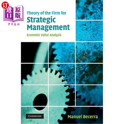 海外直订Theory of the Firm for Strategic Management 企业战略管理理论
