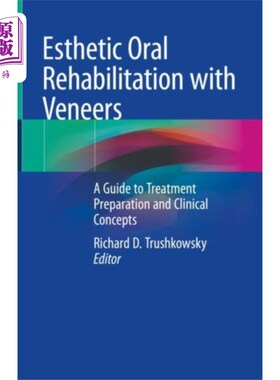 海外直订医药图书Esthetic Oral Rehabilitation with Veneers 口腔贴面美学修复