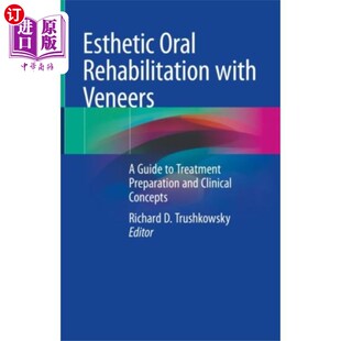 Veneers 海外直订医药图书Esthetic with Rehabilitation 口腔贴面美学修复 Oral