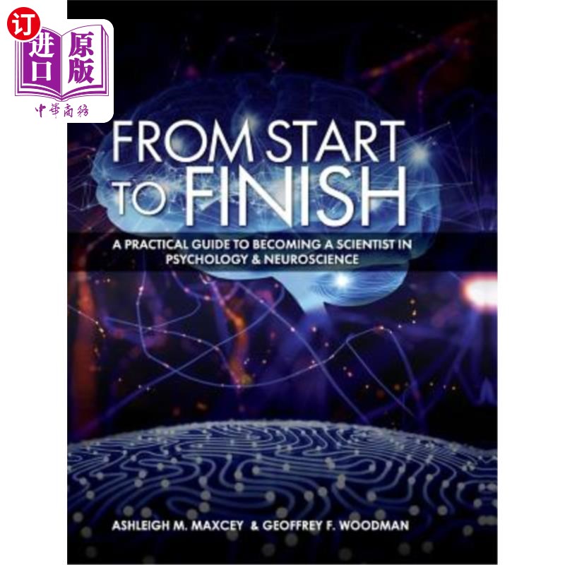 海外直订医药图书From Start to Finish: A Practical Guide to Becoming a Scientist in Psychology an从头到尾：成为心理