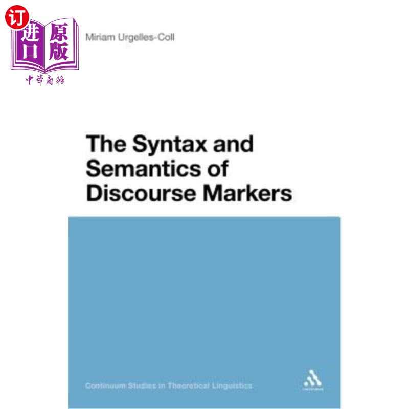 海外直订Syntax and Semantics of Discourse Markers 话语标记语的句法和语义