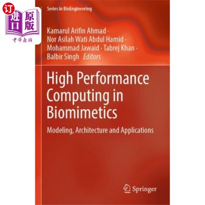 海外直订医药图书High Performance Computing in Biomimetics 仿生学中的高性能计算