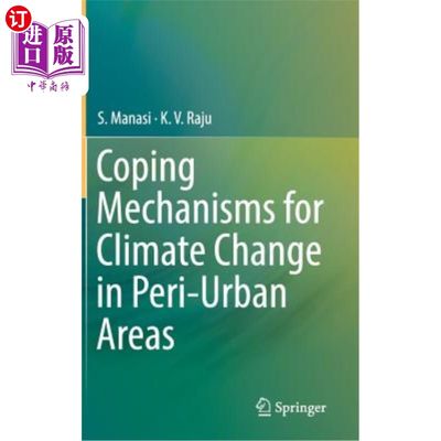 海外直订Coping Mechanisms for Climate Change in Peri-Urban Areas 城市周边地区应对气候变化的机制